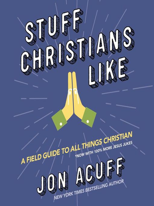 Title details for Stuff Christians Like by Jonathan Acuff - Wait list